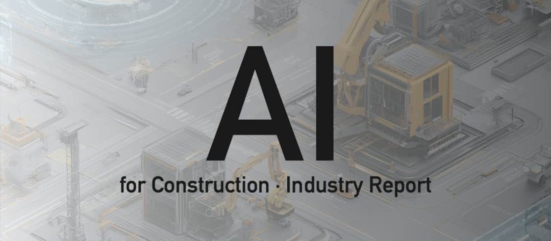 Mapping the Future of AI in Construction: Zacua Ventures' 2026 Report